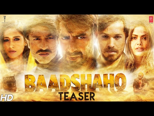 VIDEO: बादशाहो मूवी का ट्रेलर हुआ लांच अजय देवगन और इमरान हाश्मी का नया रोल