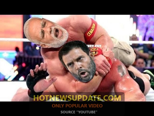 नरेंद्र मोदी और राहुल गाँधी धाकड़ दमदार लड़ाई |Narendra Modi vs Rahul Gandhi WWE fight