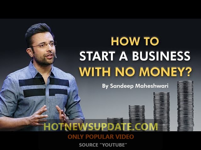 कम पैसे से बड़ा बिजनेस कैसे बनाये | How to Start a Business with No Money?