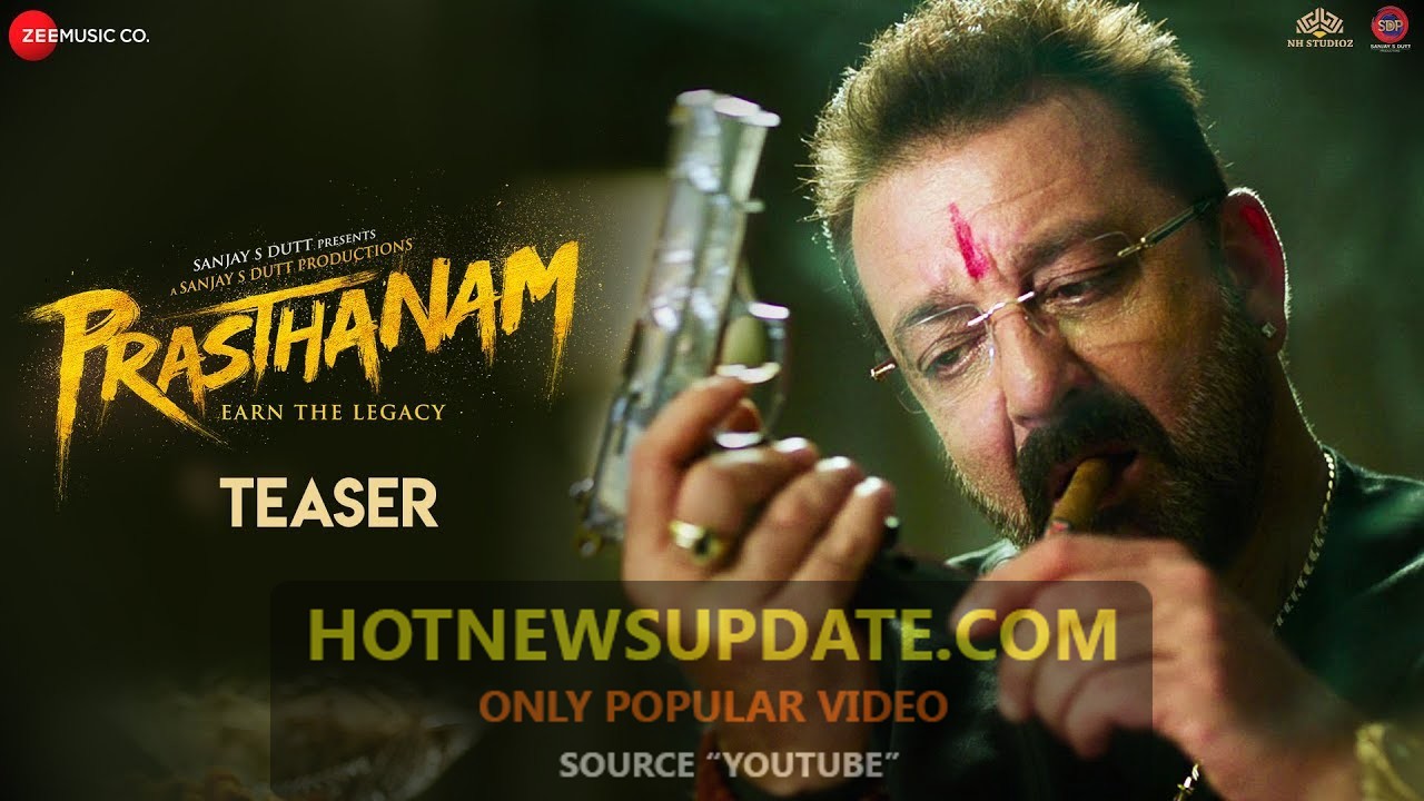 Prasthanam – Official Teaser Sanjay Dutt , Jackie Shroff , Deva Katta .