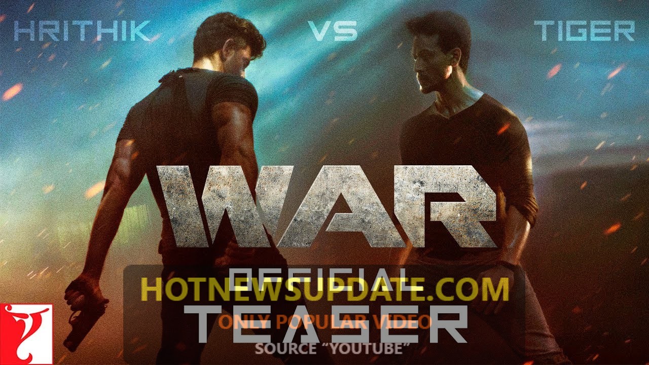 War |Official Teaser|Hrithik Roshan|Tiger Shroff|Vaani Kapoor|