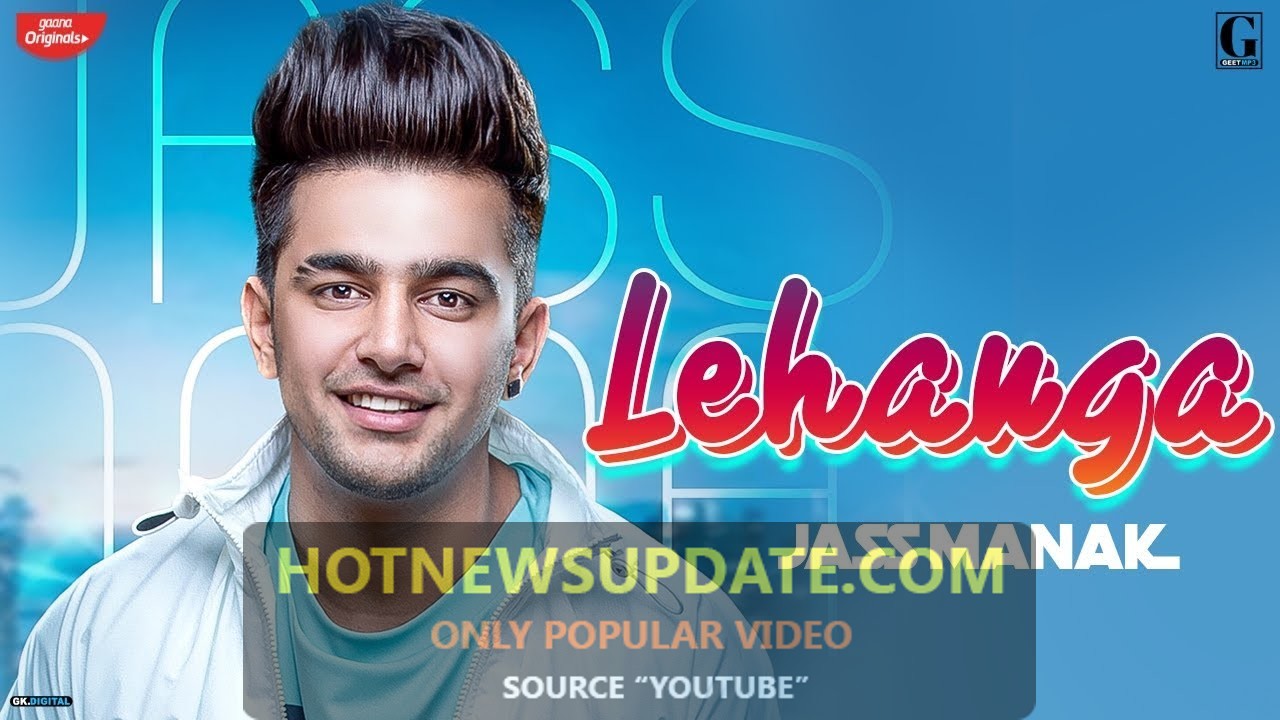 Lehanga : Jass Manak (Official Song) Latest Punjabi Song 2019 |