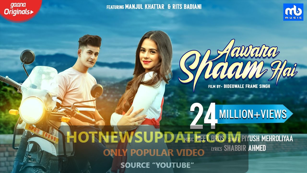 Aawara Shaam Hai । Meet Bros New Romantic Song ।