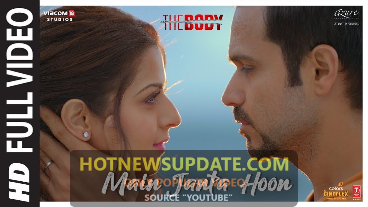 Main Janta Hoon।The Body। Rishi K, Emraan H, Vedhika, Sobhita।