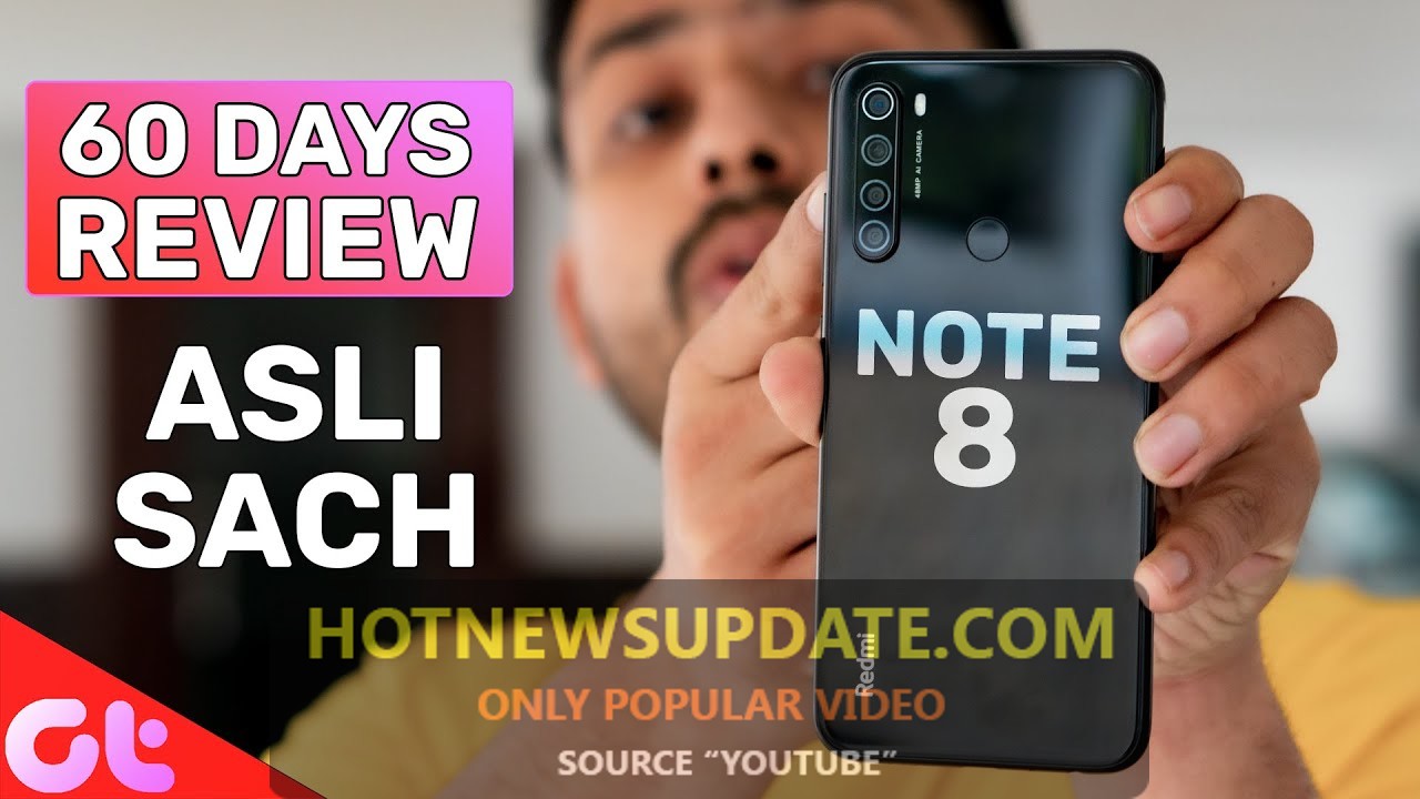 Redmi Note 8 Full Review after 60 Days with Pros and Cons।