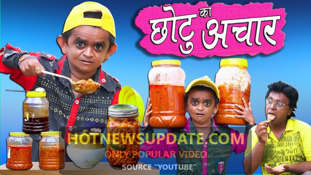 CHOTU DADA ACHAR WALA।छोटू का अचार।Chotu Dada Comedy Video।