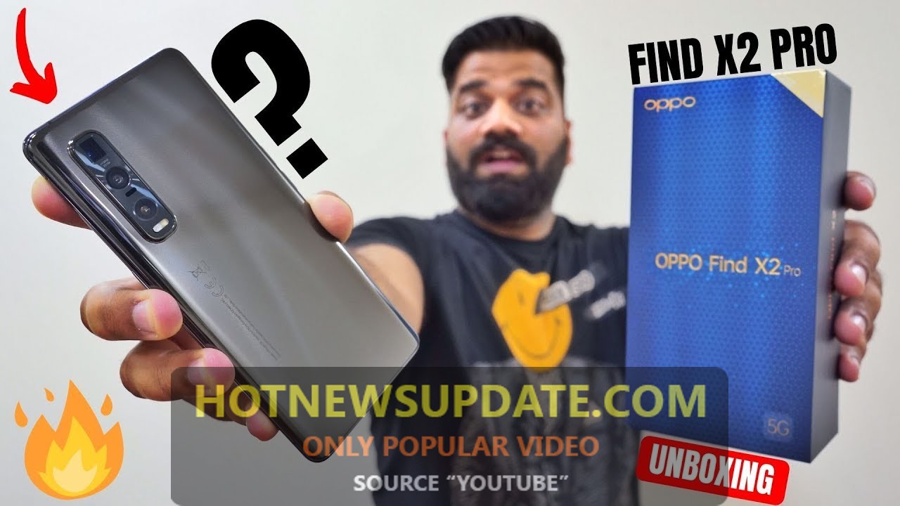 Oppo Find X2 Pro Unboxing and First Look True Flagship Phone।