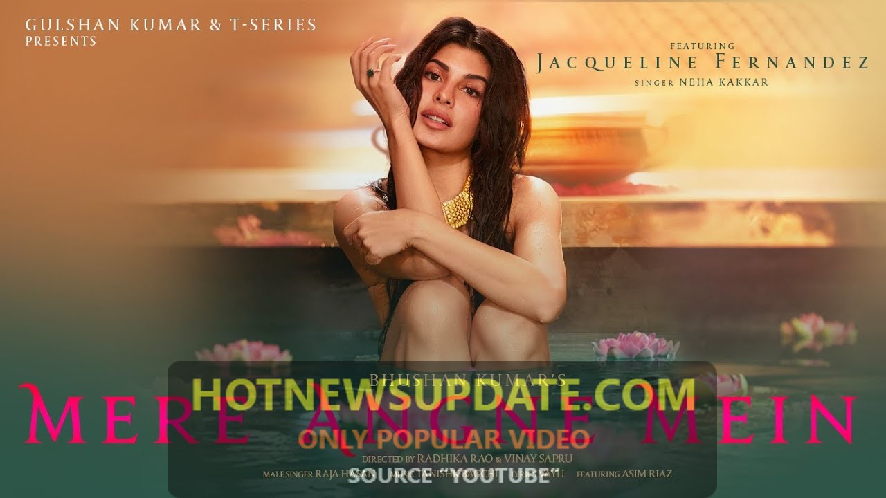 Mere Angne Mein Jacqueline New song 2020।