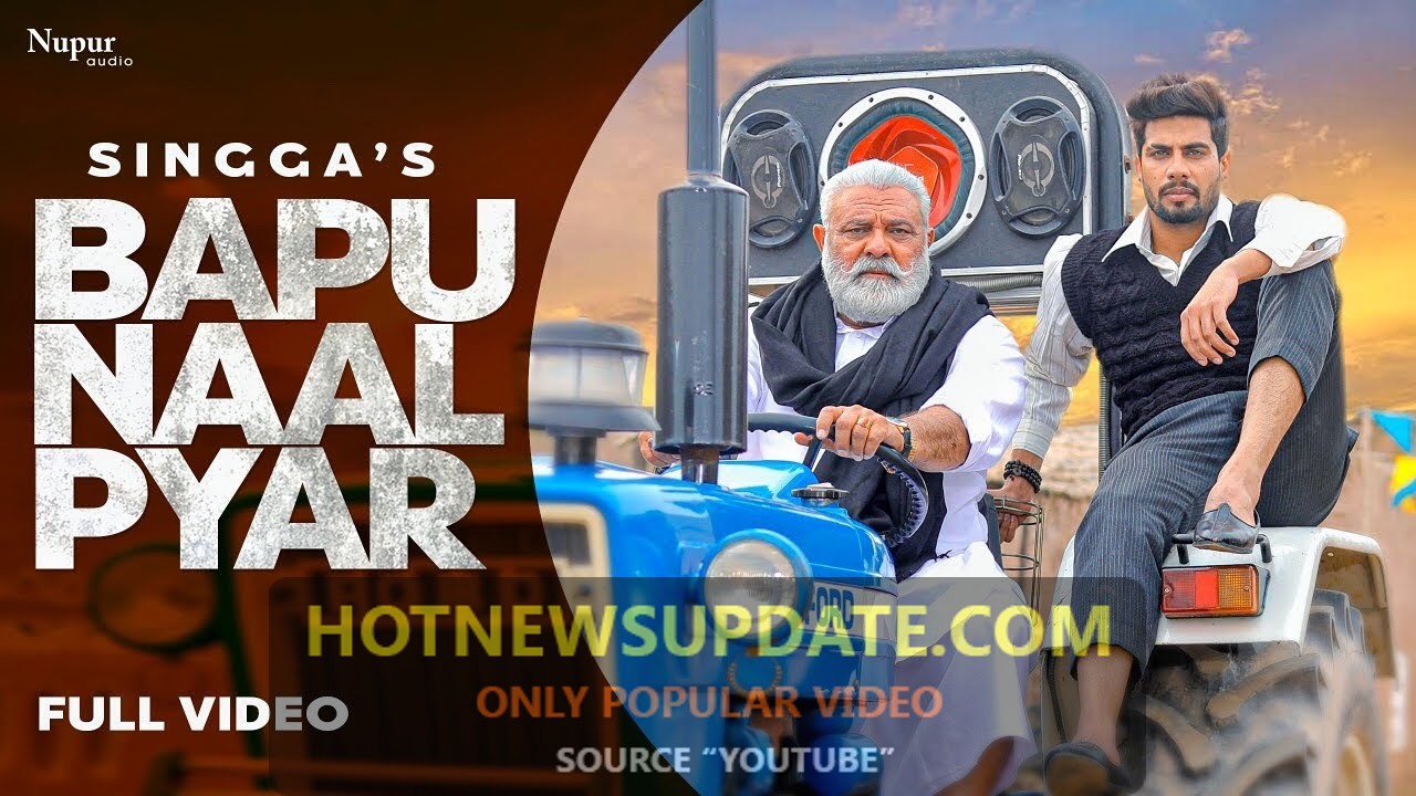 Bapu Naal Pyar Latest Punjabi Songs 2021