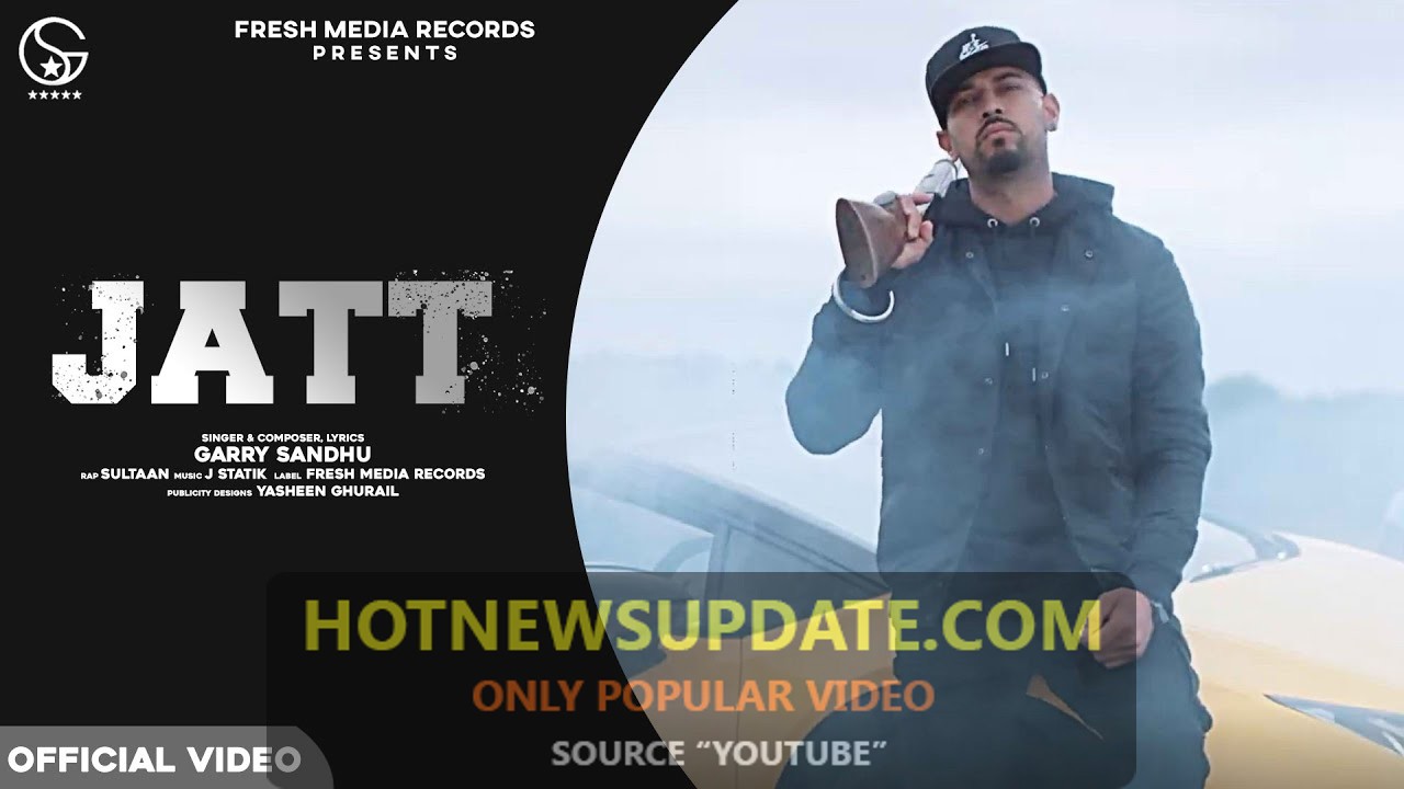 Jatt Garry Sandhu Latest Punjabi song।