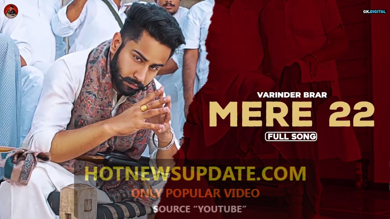 MERE 22 : Varinder Brar Latest Punjabi Songs 2020।