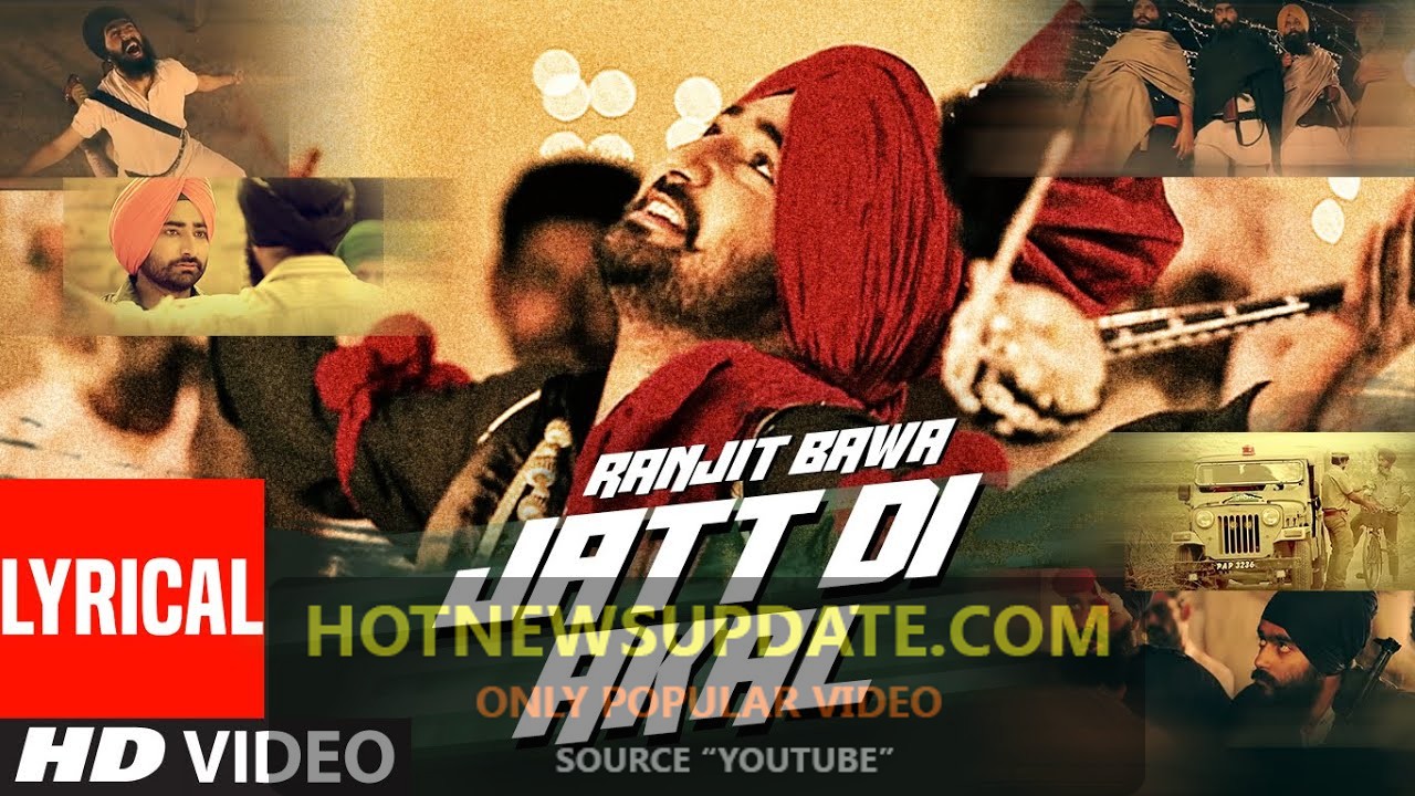 “Jatt Di Akal” Ranjit Bawa Latest Punjabi Song।