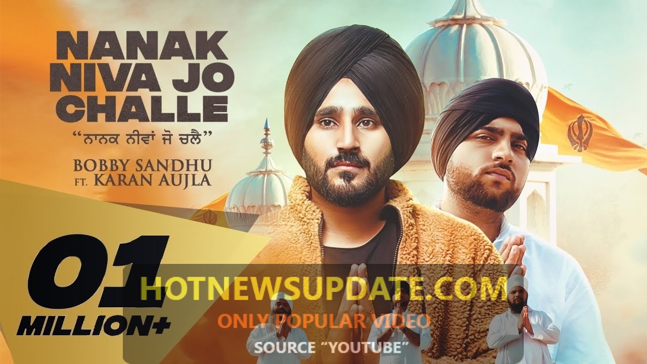 Nanak Niva Jo Challe Bobby Sandhu Punjabi Songs 2021