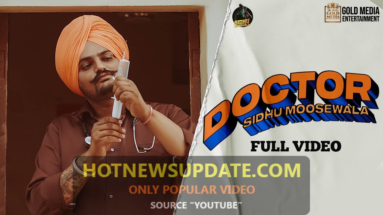 DOCTOR Sidhu Moose Wala New Punjabi Songs।