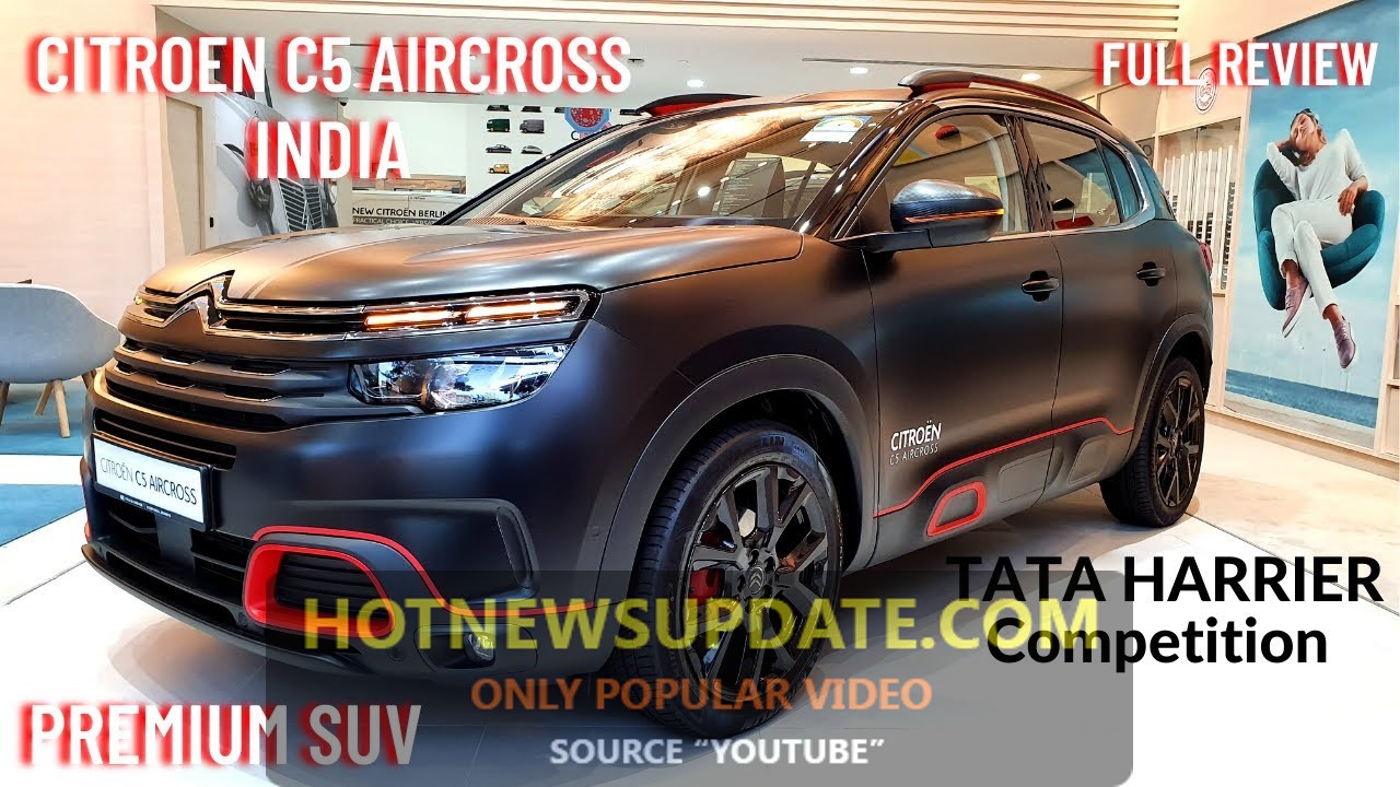 2021 Citroen C5 Aircross Premium SUV India full detail।