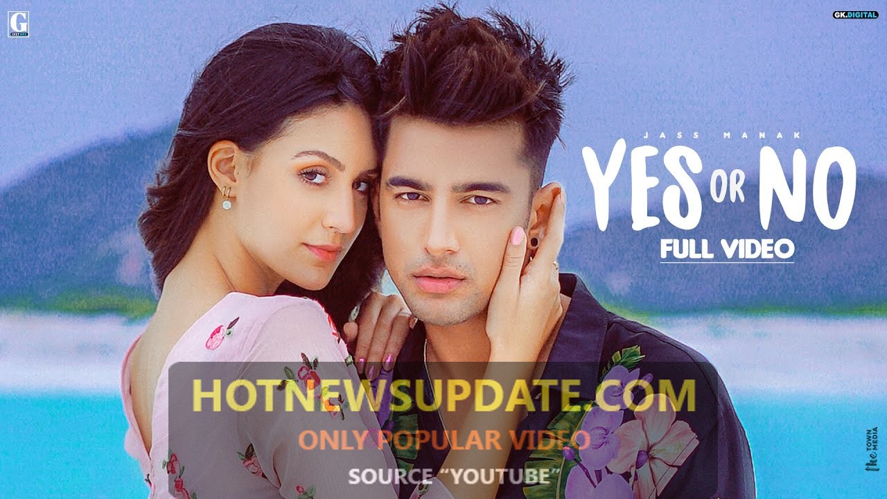 YES OR NO: Jass Manak Latest Punjabi Songs 2021।