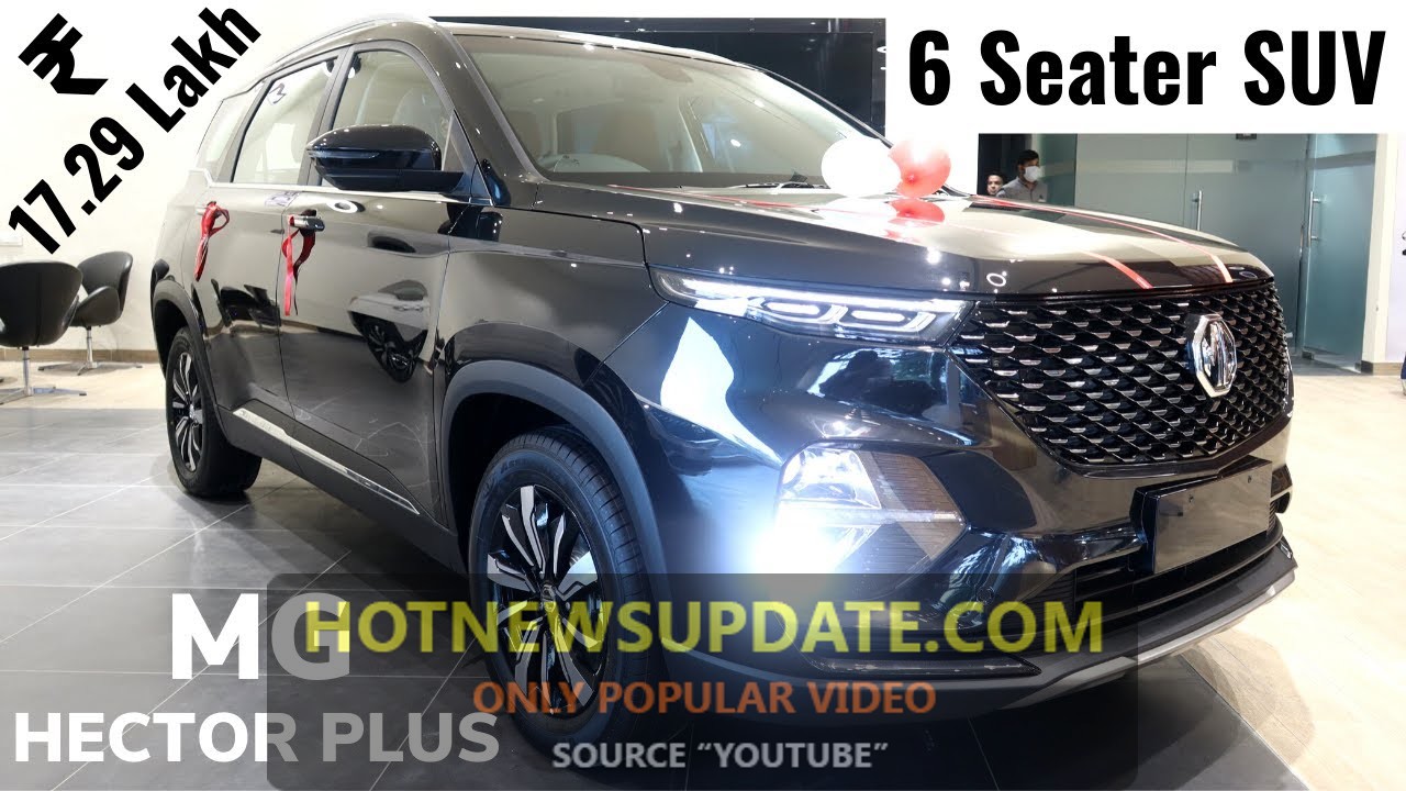 2021 MG Hector Plus 6-Seater Premium SUV।