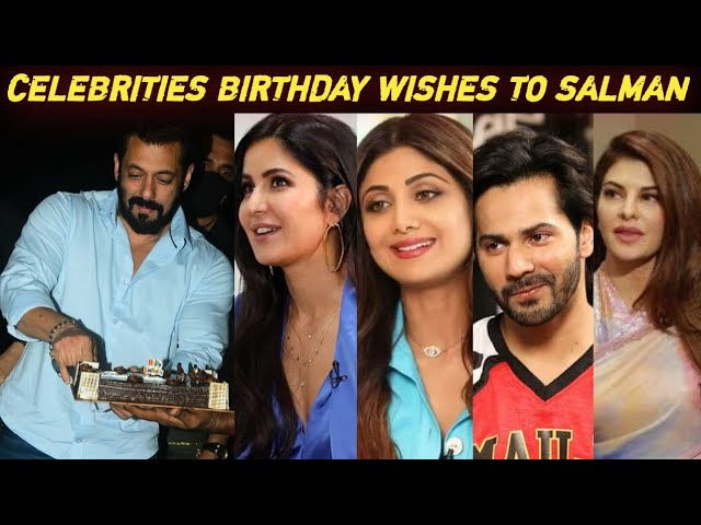 Bollywood Celebrities wished Salman Khan on his Birthday